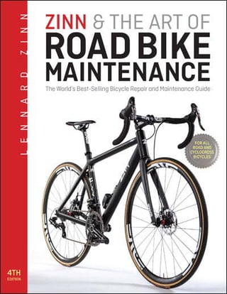 zinn and the art of road bike maintenance 4th edition